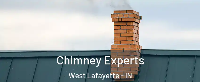 Chimney Experts West Lafayette - IN