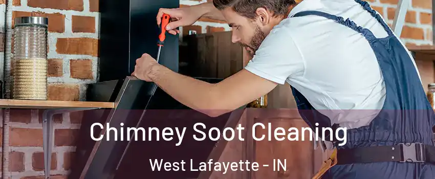  Chimney Soot Cleaning West Lafayette - IN