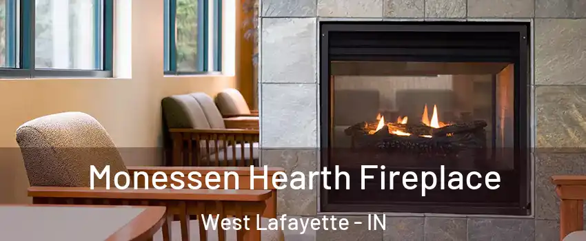 Monessen Hearth Fireplace West Lafayette - IN
