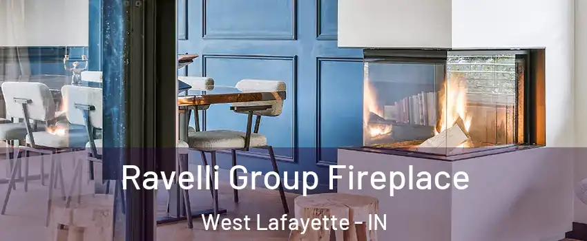  Ravelli Group Fireplace West Lafayette - IN