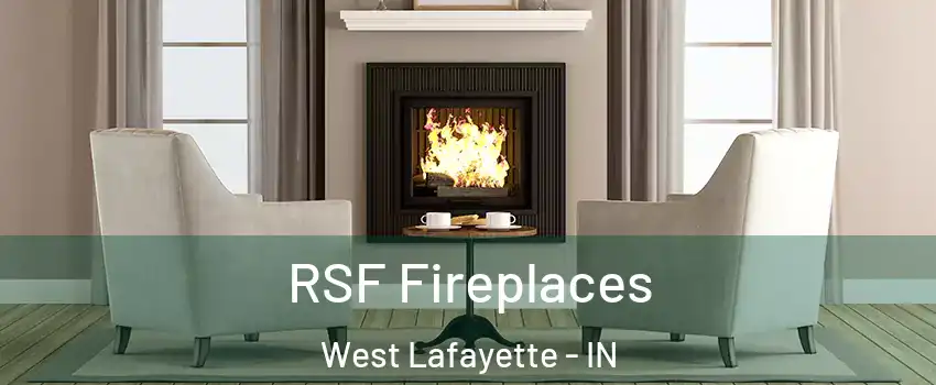  RSF Fireplaces West Lafayette - IN